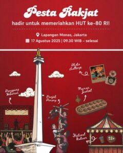 Semarakkan HUT ke-80 RI Persembahkan ‘Pesta Rakyat’