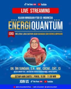 Energi Quantum dalam sajian ‘Live Streaming Kajian Mingguan P3DI Se-Indonesia’
